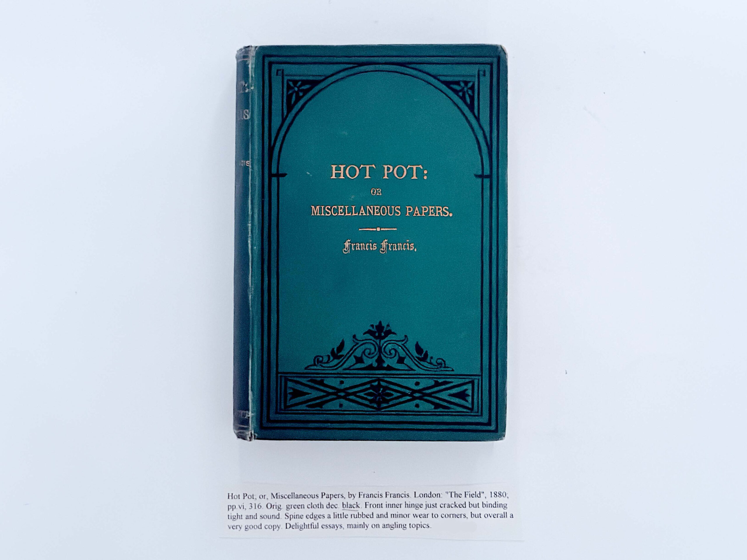 Hot Pot: Or Miscellaneous Papers – Francis Francis